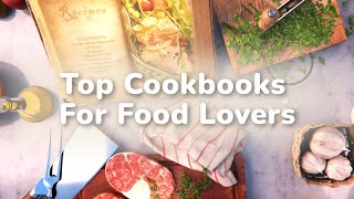 Top 5 Cookbooks for Food Lovers [upl. by Shirl]