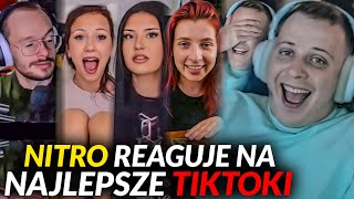 NITRO REAGUJE NA NAJLEPSZE TIKTOKI 3 [upl. by Ahsyat797]