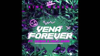 King Monada Yena Forever ft Azana amp Mack Eaze [upl. by Thacker]