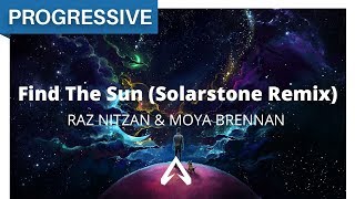 Raz Nitzan amp Moya Brennan  Find The Sun Solarstone Remix [upl. by Llenrahs642]