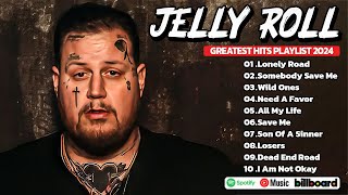 Jelly Roll Greatest Hits Full Album  Best Playlist Songs Of Jelly Roll 2024 [upl. by Warren234]