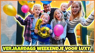 LANG WEEKEND WEG VOOR LUXY HAAR VERJAARDAG 🎈  Bellinga Vlog 3086 [upl. by Jessi]