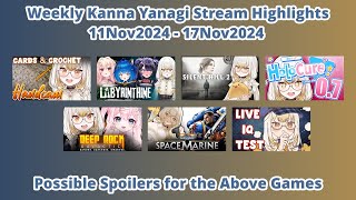 Weekly Kanna Yanagi Highlights  11Nov2024 to 17Nov2024 [upl. by Guimar]