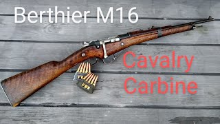 Berthier M16 Cavalry Carbine [upl. by Jemima]