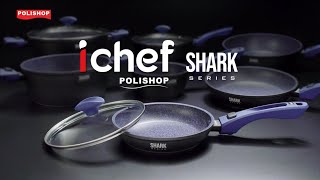 Panelas Ichef Polishop Shark Series [upl. by Valle]