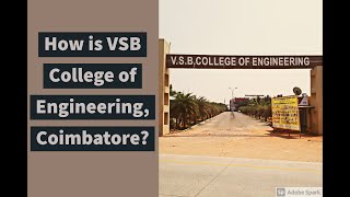 How is VSB College of Engineering Coimbatore [upl. by Tabbitha43]