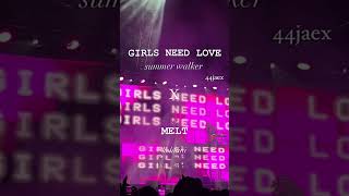 girls need love x melt remix [upl. by Edan]