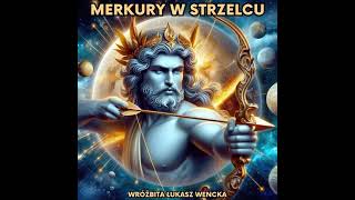 ☿️♐ MERKURY W STRZELCU ♐☿️ [upl. by Aserret41]