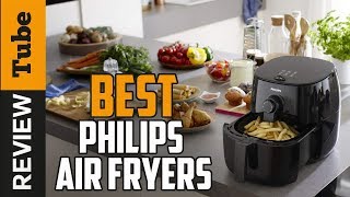 ✅Philips Air fryer Best Philips Air fryer Buying Guide [upl. by Ellenwahs]