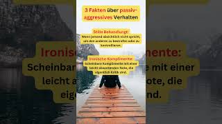 Passivaggresives Verhalten psychology mindset selfcare inspiration persönlichkeitsentwicklung [upl. by Ahusoj]