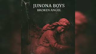 Junona Boys  Broken Angel Official Audio [upl. by Hsirahc]