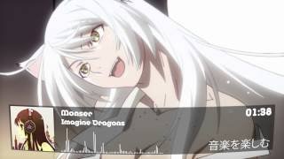 Nightcore Imagine Dragons  Monster HQ [upl. by Siram]