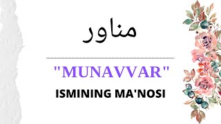 MUNAVVAR ISMINING MANOSI  MUNAVVAR ISMI QANDAY MANOGA EGA [upl. by Adnohr]