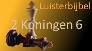 2 Koningen 6 [upl. by Katina]