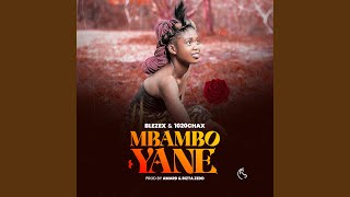 Mbambo Yane [upl. by Theodor]