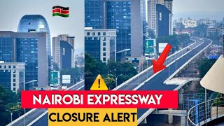 🚨 Major Nairobi Expressway Closure How the Marathon Will Impact Your Drive [upl. by Ahsitaf]