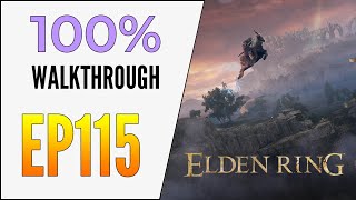 EP115 Elden Ring 100 Walkthrough  Giants Mountaintop Catacombs  Giant Bridge [upl. by Aihcsrop343]