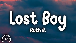 Ruth B  Lost Boy Lyrics [upl. by Harrat]