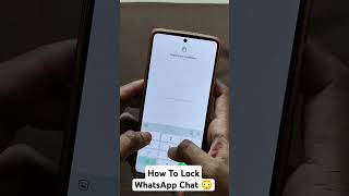 How To Lock WhatsApp Chat 😳 [upl. by Bubalo]