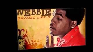 Webbie Made Nigga [upl. by Wes]