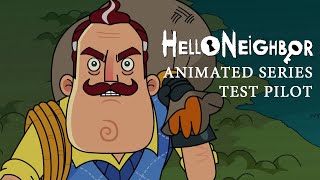 Hello Neighbor TV Show S01E01 Breaking amp Entering Test Pilot [upl. by Jallier]