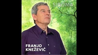 Franjo Knežević  ˝Dal se nekad sjetiš mene˝ OFFICIAL AUDIO [upl. by Iahc]