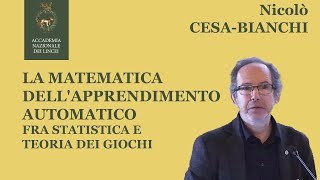 La matematica dellapprendimento automatico  Nicolò CesaBianchi [upl. by Clarette]