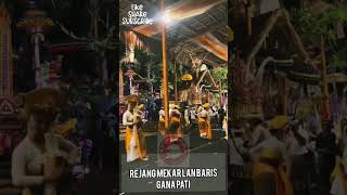 Rejang Mekar lan Baris Gana Pati Br Padangtegal Mekarsari Ubud bali ubud taribali adatbali [upl. by Ahsataj]