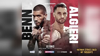 🥊 CONOR BENN VS CHRIS ALGIERI  DECEMBER 11TH 🥊 [upl. by Han]