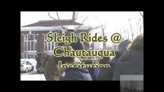 Sleigh Rides  Chautauqua Institution [upl. by Wilone]