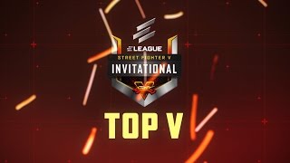 Top 5 Plays  ELEAGUE  SFV Invitational [upl. by Dewain502]