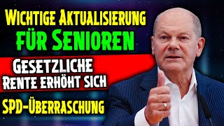 Wichtiges Gesetzliche Rente erhöht sich SPDÜberraschung bestätigt  Alle Rentner profitieren [upl. by Ardnatal213]