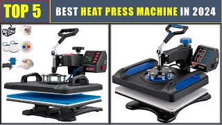 BEST Heat Press Machines 2024  TOP 5 Best VEVOR Heat Press Machines [upl. by Garratt13]