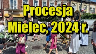 Procesja w Boże Ciało  Mielec  30 maja 2024 r [upl. by Asirehc]