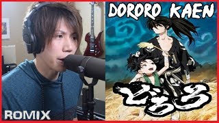 Kaen  Dororo OP ROMIX Cover [upl. by Louisa1]