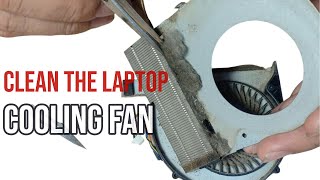 How to Clean Your Laptop Cooling Fan  Easy Steps for Optimal Performance [upl. by Raffin]