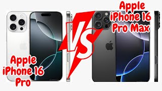 Apple iPhone 16 Pro vs Apple iPhone 16 Pro Max [upl. by Yhtrod]