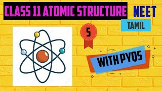 Class 11 Atomic structure  part 5  tamil  neet  ncert [upl. by Ekeiram443]