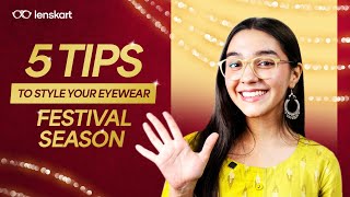 5 Tips to Style Your Eyewear for Festive Celebrations [upl. by Holihs]