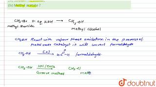 How is methanol obtained from methyl bromide  How wouldyou convert methyl alcohol intoi Forma [upl. by Aneehta686]