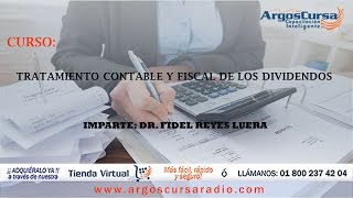 Tratamiento Contable y Fiscal de los Dividendos [upl. by Aneba422]