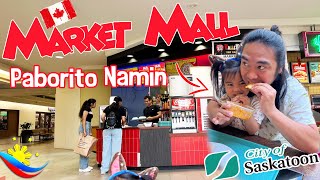 PABORITONG MALL NAMIN DITO SA SASKATOON CITY🇨🇦 BUHAY CANADA VLOG🇵🇭 MARKET MALL SASKATOON CITY🍁 [upl. by Annua461]