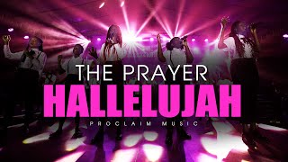 The Prayer  Hallelujah  Proclaim Worship Experience 2020 [upl. by Ardnauq]