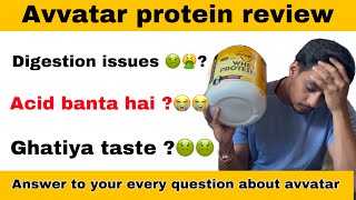 Avvatar whey protein review  digestion issues  Taste kaisa hai   Result kaise hai [upl. by Martita]