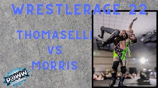 Wrestle Rage 22Mike Morris Vs Pauly Thomaselli 11224 [upl. by Iinde]