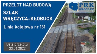 Przelot nad budową lk 131 szlak Wręczyca  Kłobuck 23062022 [upl. by Oinigih777]