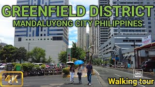 Amazing Walk at Greenfield DistrictMandaluyong City Metro Manila Philippines4K [upl. by Dielu]