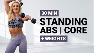 30 MIN STANDING ABS WORKOUT WEIGHTS  Intense Cardio All Standing  Boxing  HIIT  Strong Arms [upl. by Ainak]