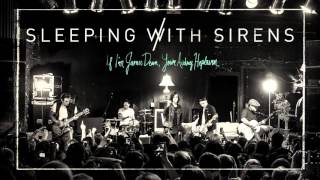 Sleeping With Sirens  Live and Unplugged [upl. by Eahsal]