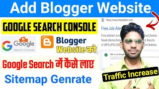 How to Add Blogger Site to Google Search Console  Blogger Ko Google Search Console se Kaise Jode [upl. by Travax]